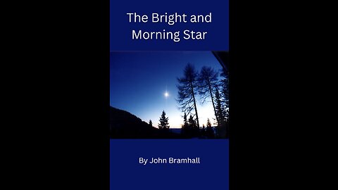 The Bright and Morning Star