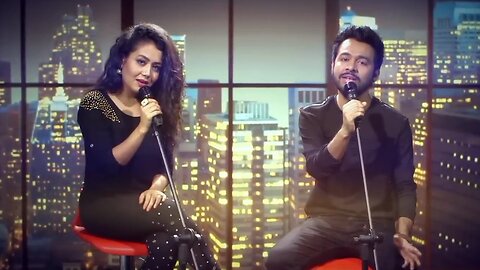 Mile ho tum .Neha kakkar,Tony kakkar