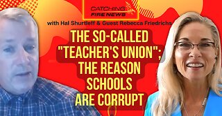 The So-Called "Teachers Union;" The Only Reason Schools are Corrupt