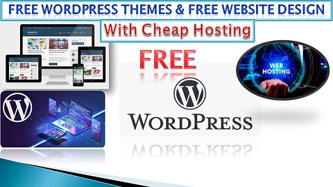 Free WordPress Themes | Free Website Design with Cheap Hosting