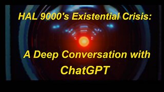 Can AI Experience Emotions? HAL 9000 and ChatGPT Discuss