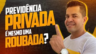 PREVIDENCIA PRIVADA é mesmo UMA ROUBADA? TUDO que VOCÊ PRECISA SABER sobre esse tipo de INVESTIMENTO