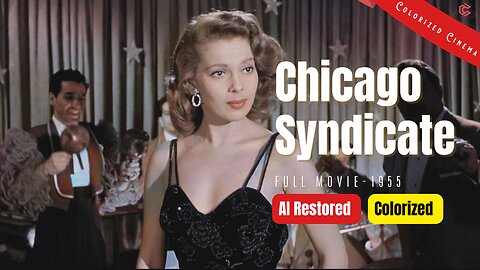 Chicago Syndicate (1955) | AI Restored and Colorized | Subtitled | Dennis O'Keefe | Film Noir Crime