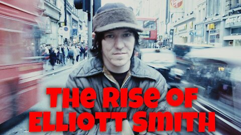 The Rise of Elliott Smith - Restored with Gavin Stone and Lena Sisco