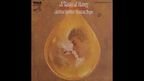 Arthur Fiedler Conducts Boston Pops – A Taste of Honey, Music In A Happy Mood