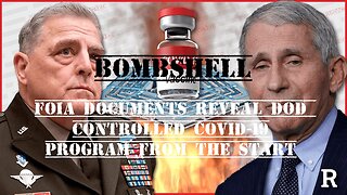 BOMBSHELL: FOIA Documents Reveal DOD Controlled COVID-19 Program from the Start
