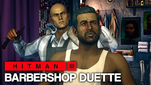 HITMAN™ 3 - Barbershop Duette (Silent Assassin)