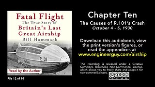 Fatal Flight audiobook: Chapter Ten: The Causes of R.101's Crash (12/14)