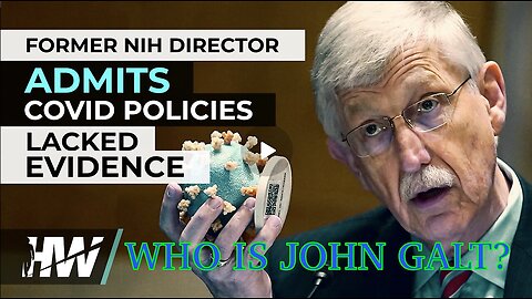 DEL BIGTREE W/ FORMER NIH DIRECTOR ADMITS COVID POLICIES LACKED EVIDENCE. TY JGANON, SGANON