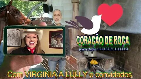 CORAÇÃO DE ROÇA ESTRÉIA, COM VIRGINIA A LULLY DE BETO CARRERO E CONVIDADOS.