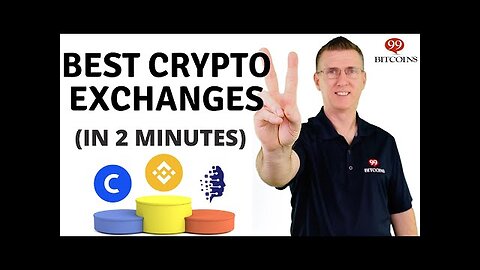 Best Cryptocurrency Exchanges of 2022 (in 2 minutes)