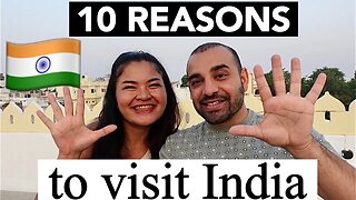 10 Reasons why Foreigners should visit India