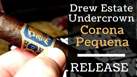 Drew Estate Undercrown Corona Pequena Cigar Review
