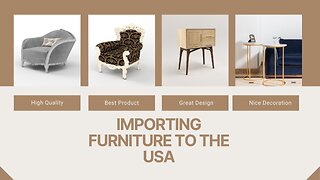 How to Import Furniture to the USA (A Step-by-Step Guide)