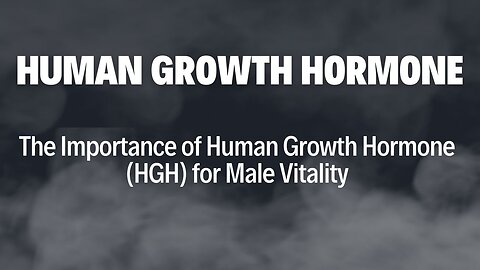 The Importance of Human Growth Hormone (HGH) for Male Vitality Raindrops1.com