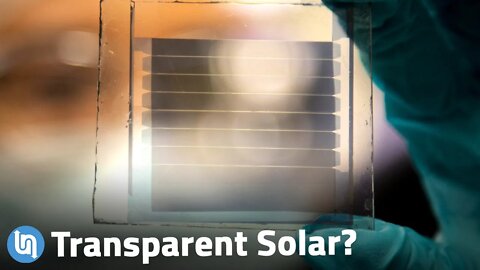 Exploring a New Transparent Solar Cell Breakthrough