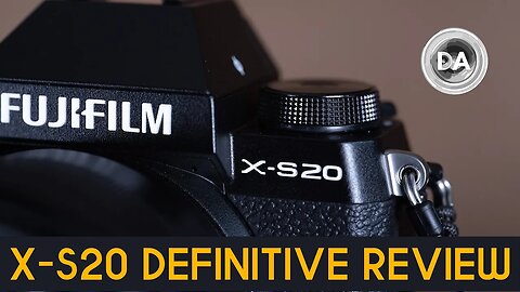 Fujifilm X-S20 Definitive Review | The Perfect Camera for Vloggers?