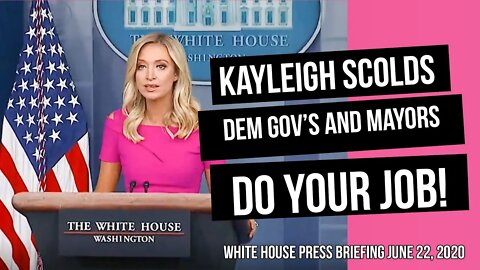 Kayleigh McEnany to Dem Governors and Mayors: Step Up and Do Your Job!