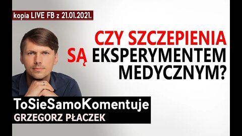 Czy szczepienia są eksperymentem medycznym?