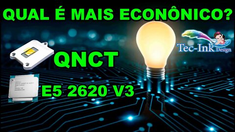 Kit Interposer QNCT vs Kit XEON e5 2620 v3 | Teste De Eficiência Energética | Qual Q Consome Mais ?