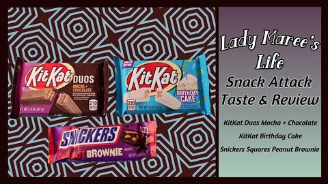 Candy Review KitKats and Snickers