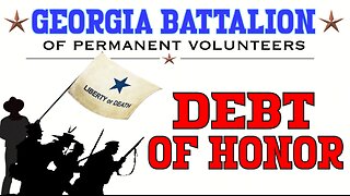 DEBT OF HONOR: Georgia Battalion of our Texas Revolution