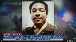 Capital Murder Charges File On Officers In Rayshard Brooks Case - Why They Will NOT Get A Conviction