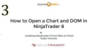 NinjaTrader 8 How To Open a Chart and DOM Video Tutorials Part 3