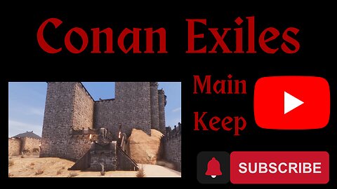 Conan Exiles: Main Keep