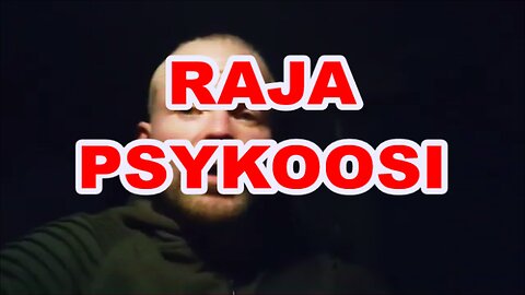 Rajapsykoosi