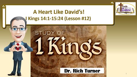 I Kings 14:1-15:15 (Lesson #12)