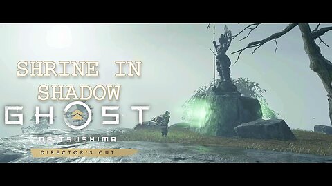 Shrine In Shadow Tutorial - Ghost of Tsushima Director's Cut (PS5)