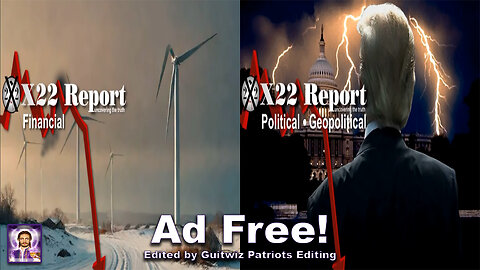 X22 Report - 3258a-b-1.15.24 -Green New Scam Exposed, DS Prepares Second Coup Against Trump-No Ads!