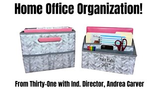 Home Office Organization Bundle from Thirty-One with Ind. Director, Andrea Carver