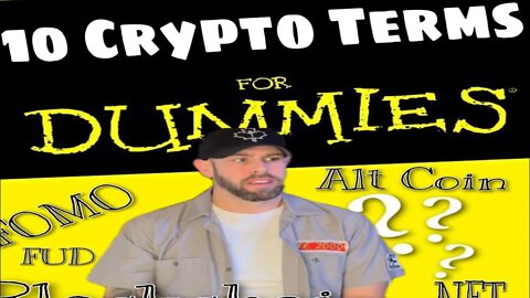 10 CRYPTO TERMS FOR DUMMIES #cryptocurrency #cryptoterms #fordummies