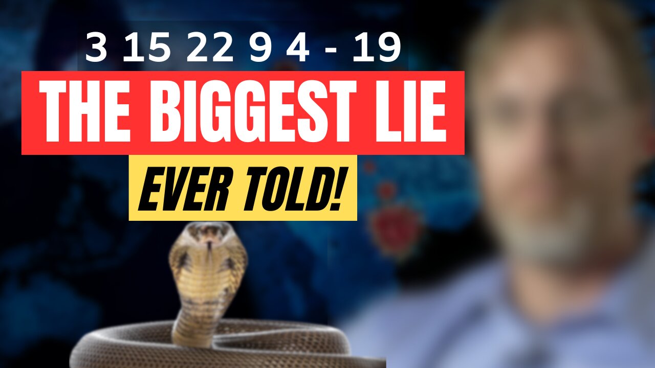 The Biggest Lie Ever Told Exposed