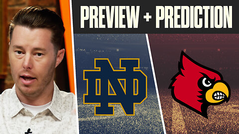 Notre Dame vs. Louisville Preview, Prediction & Bets | 2023