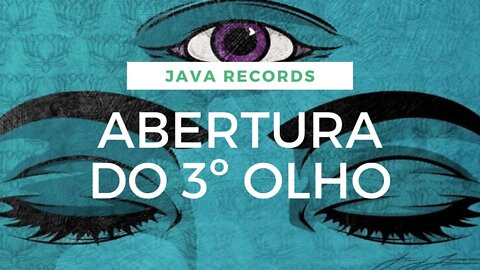 ABERTURA DO 3º OLHO | 963 Hz VIBRAÇÕES POSITIVAS