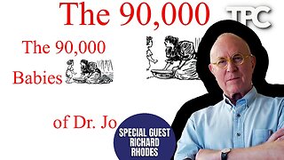 90,000 Babies of Dr. Jo | Richard Rhodes (TPC #1,420)