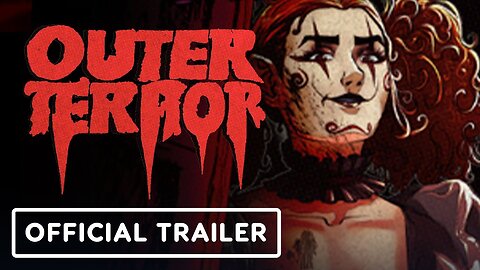 Outer Terror - Official Launch Trailer