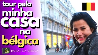 TOUR PELA MINHA CASINHA NA BÉLGICA - Morar na Gringa - vlog dicas férias viagem