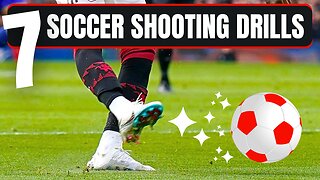 7 Soccer Shooting Drills All Players Should Practice...