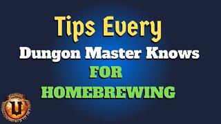 Tips Every Great DM Knows Homebrew