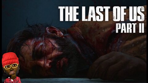 Joel Dies: The Last of Us 2