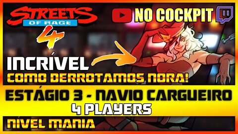 STREETS OF RAGE 4 | ESTÁGIO 3 NAVIO CARGUEIRO | NÍVEL MANIA 4 PLAYERS SOR4