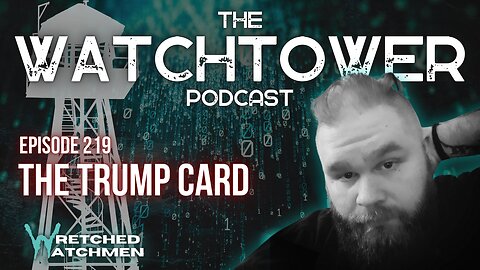 The Watchtower 7/23/24: The Trump Card