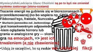 Wymiary/ufoki,odcięcia Glanc Choiński są po to byś nie zmieniał systemu zastanego (stanu-szatana)