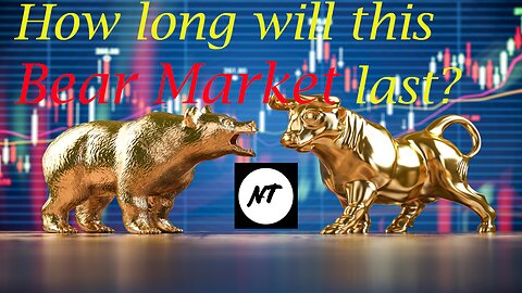 How long will this bear market last? - NakedTrader #022