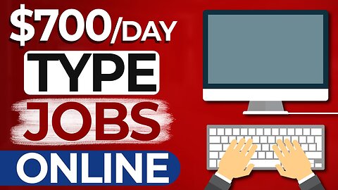 Earn 700 Per Day With These Easy BEGINNER Typing Jobs Make Money Online 2022