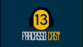 SEM CONDIÇÃO (física) - Fracasso Cast #013